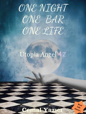 cover image of One night, One bar, One life